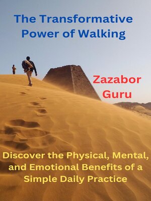 cover image of The Transformative Power of Walking
